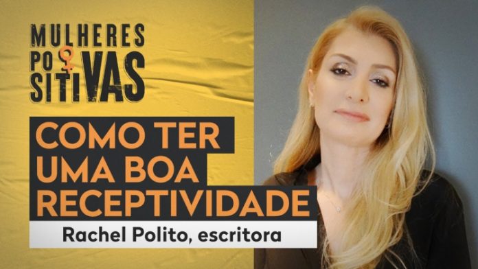 Convidada do ‘Mulheres Positivas’, Rachel Polito ensina técnicas para melhorar discurso