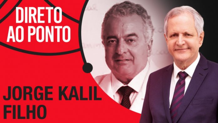 Ao vivo: Dr. Jorge Kalil Filho é o entrevistado do ‘Direto ao Ponto’
