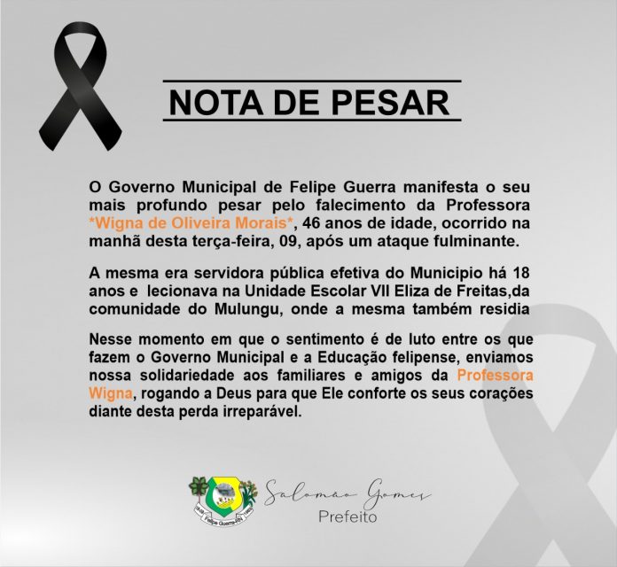Governo Municipal de Felipe Guerra emite Nota de Pesar pelo falecimento da professora Wigna