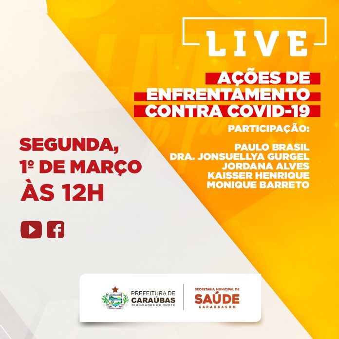 Secretaria de Saúde prepara live para falar do avanço e combate ao Coronavírus em Caraúbas