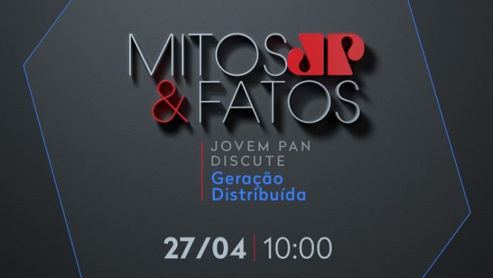 Mitos & Fatos: Jovem Pan organiza nesta terça fórum que discute geração distribuída de energia; assista