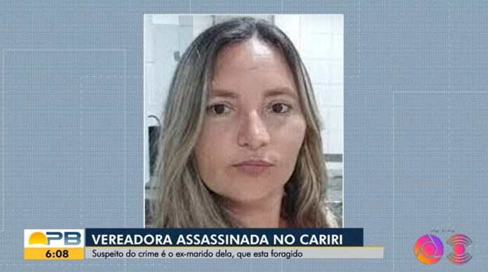 Vereadora é morta a tiros pelo ex-marido no Cariri da Paraíba