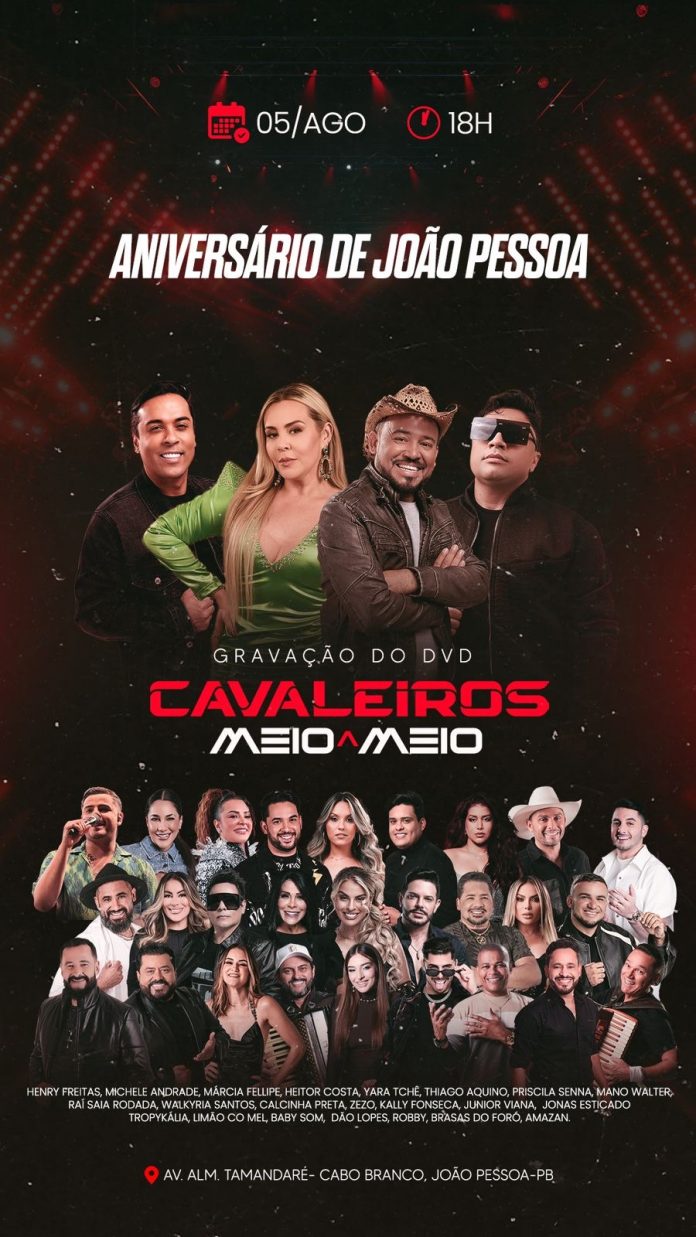 Cavaleiros do Forró grava DVD MEIO A MEIO em João Pessoa